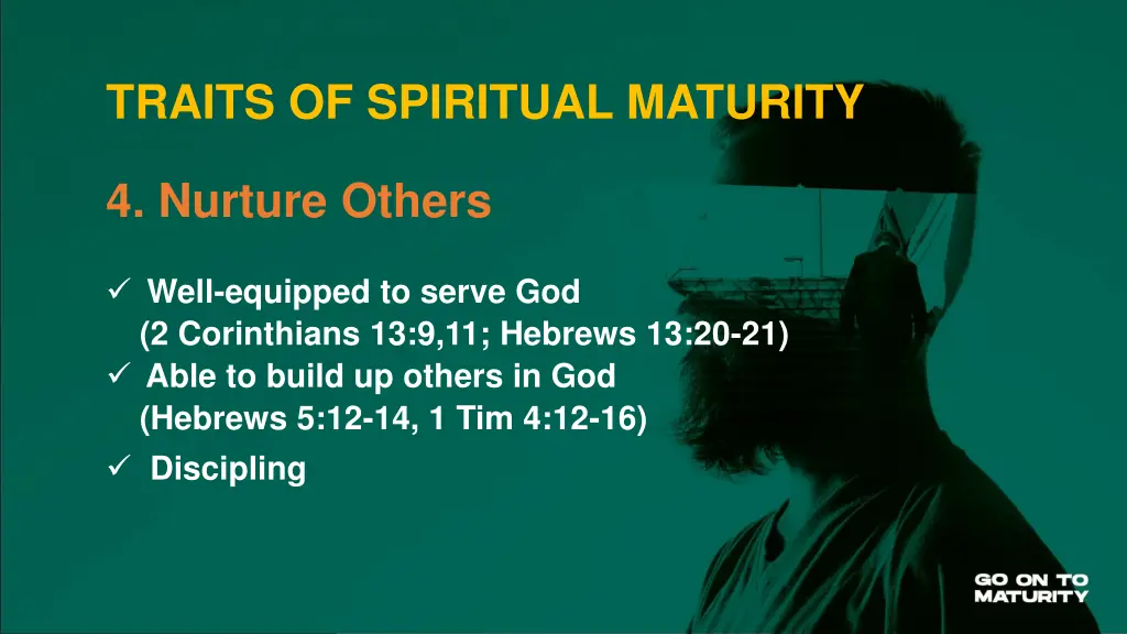 traits of spiritual maturity 4