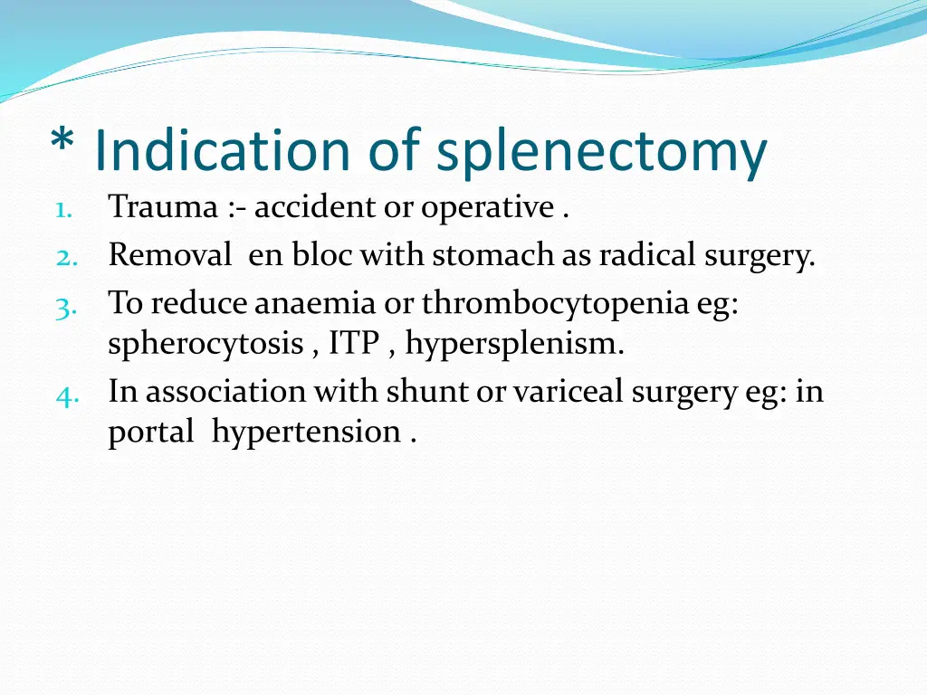 indication of splenectomy 1 trauma accident