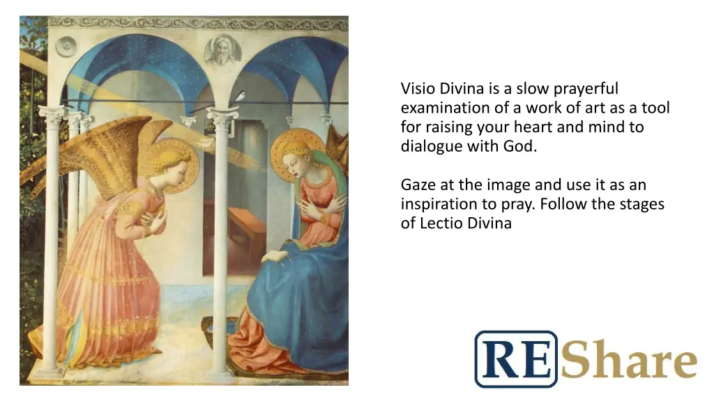 visio divina is a slow prayerful examination