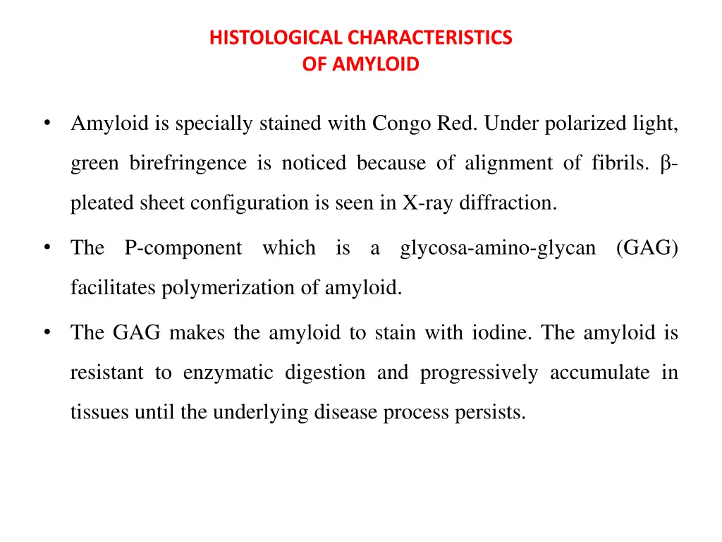 histological characteristics of amyloid