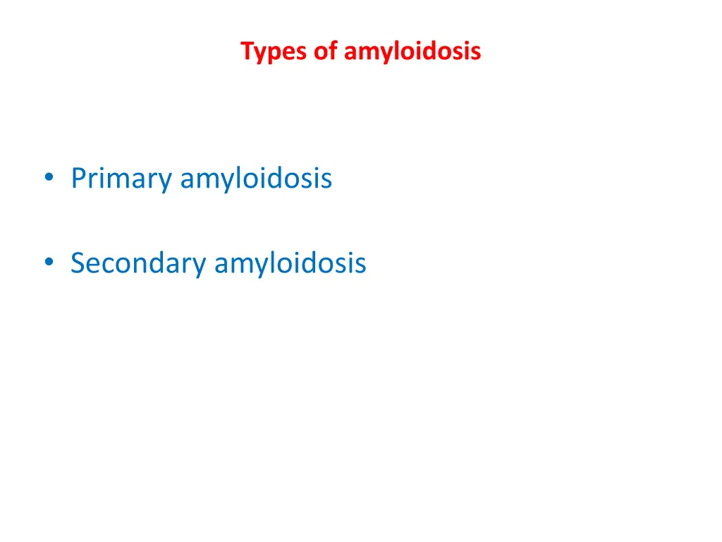 types of amyloidosis