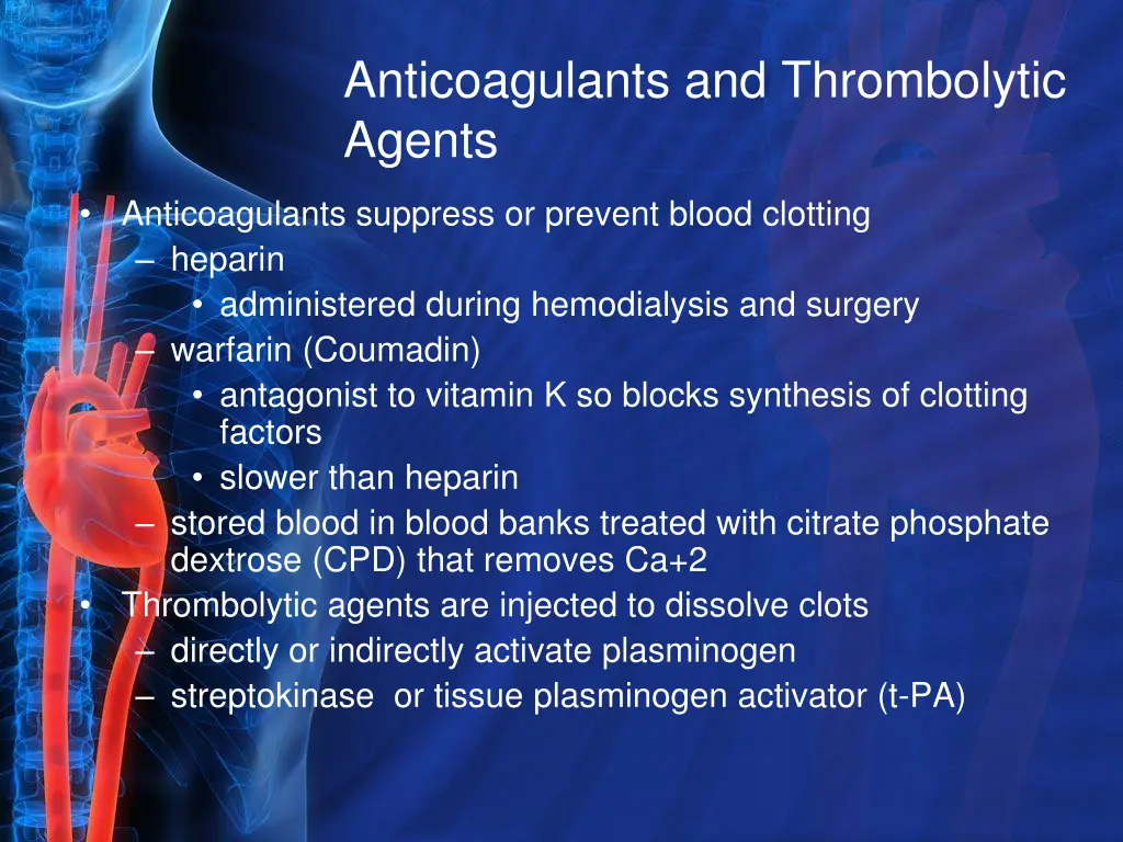 anticoagulants and thrombolytic agents