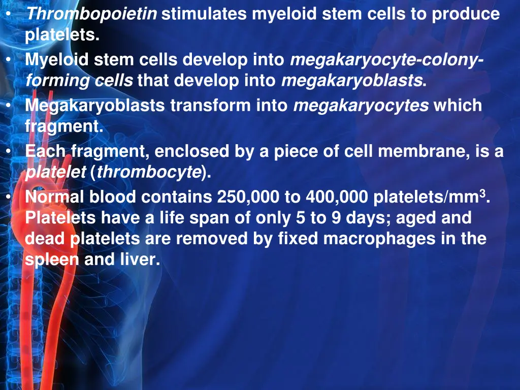 thrombopoietin stimulates myeloid stem cells