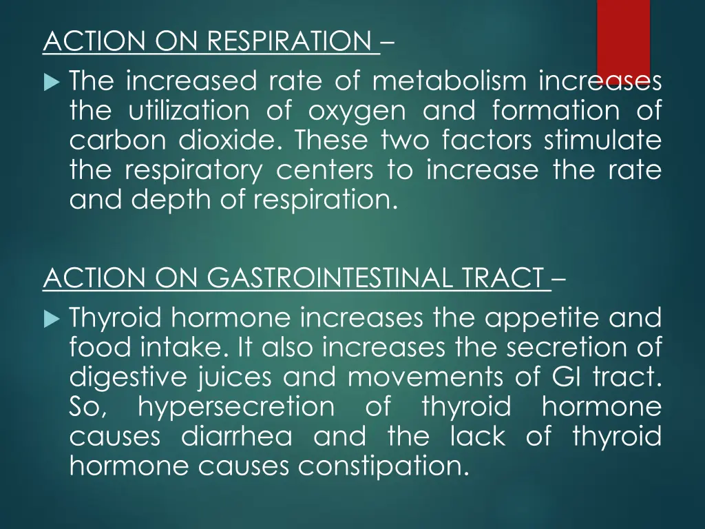 action on respiration the increased rate