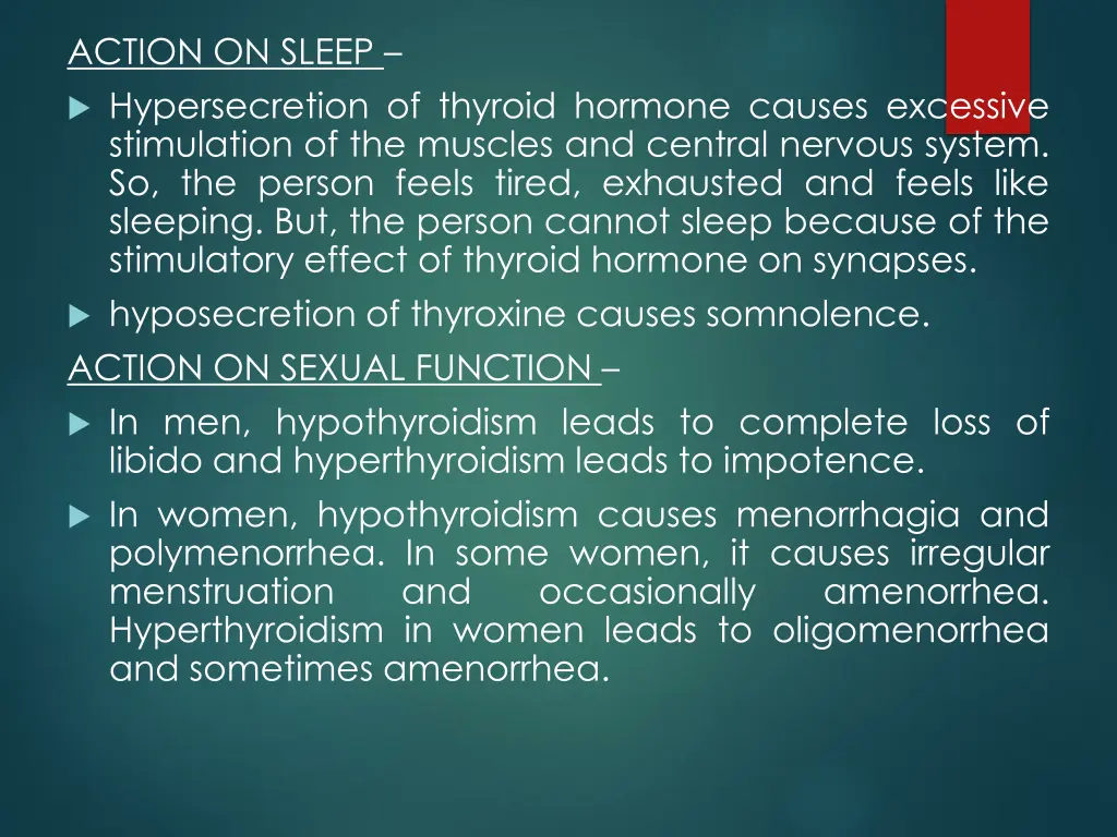 action on sleep hypersecretion of thyroid hormone