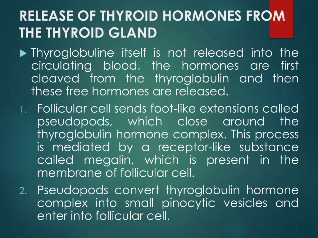 release of thyroid hormones from the thyroid