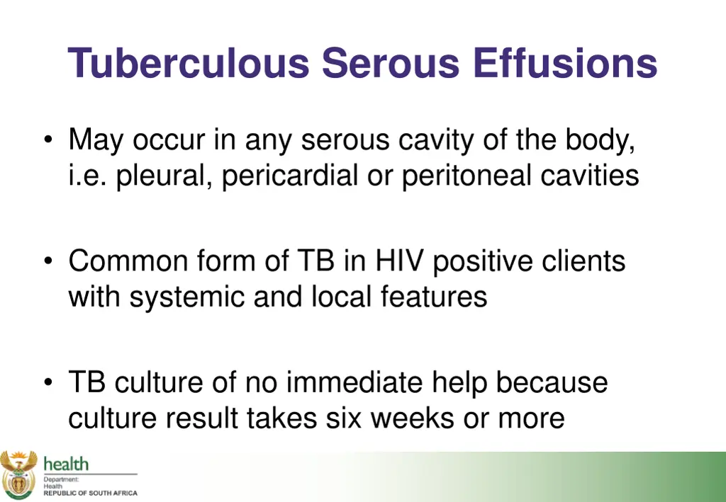 tuberculous serous effusions