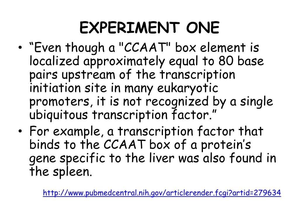 experiment one even though a ccaat box element