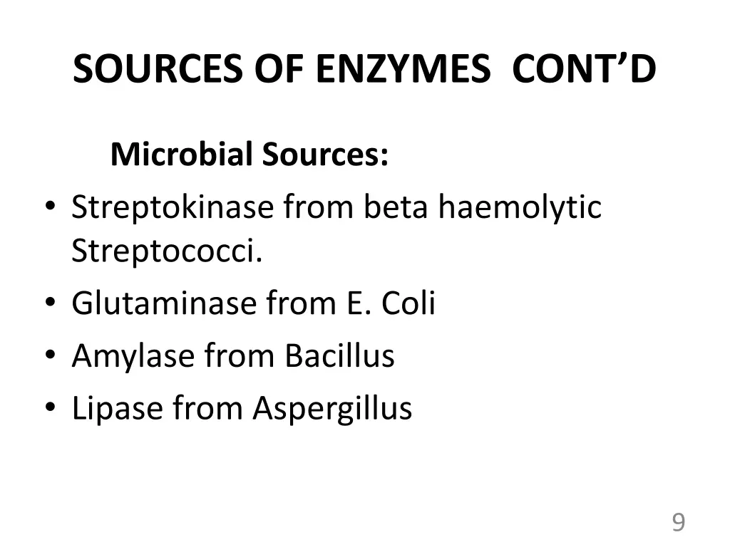 sources of enzymes cont d 1