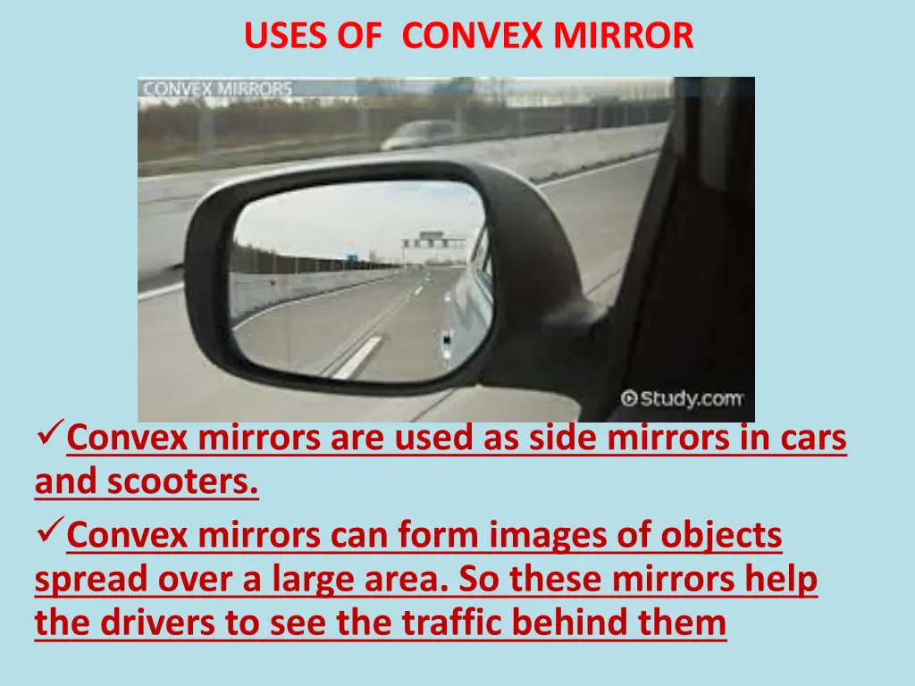 uses of convex mirror