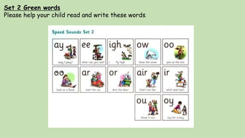 set 2 green words please help your child read