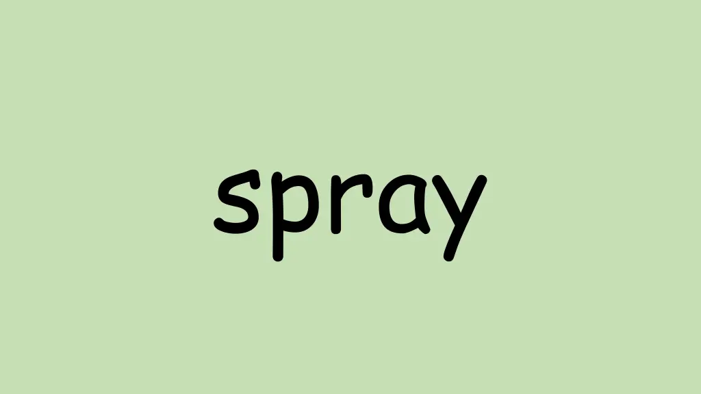 spray