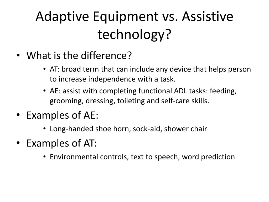 adaptive equipment vs assistive technology