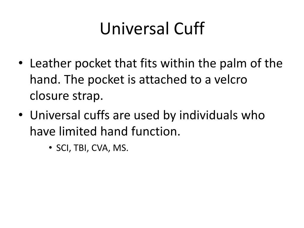 universal cuff