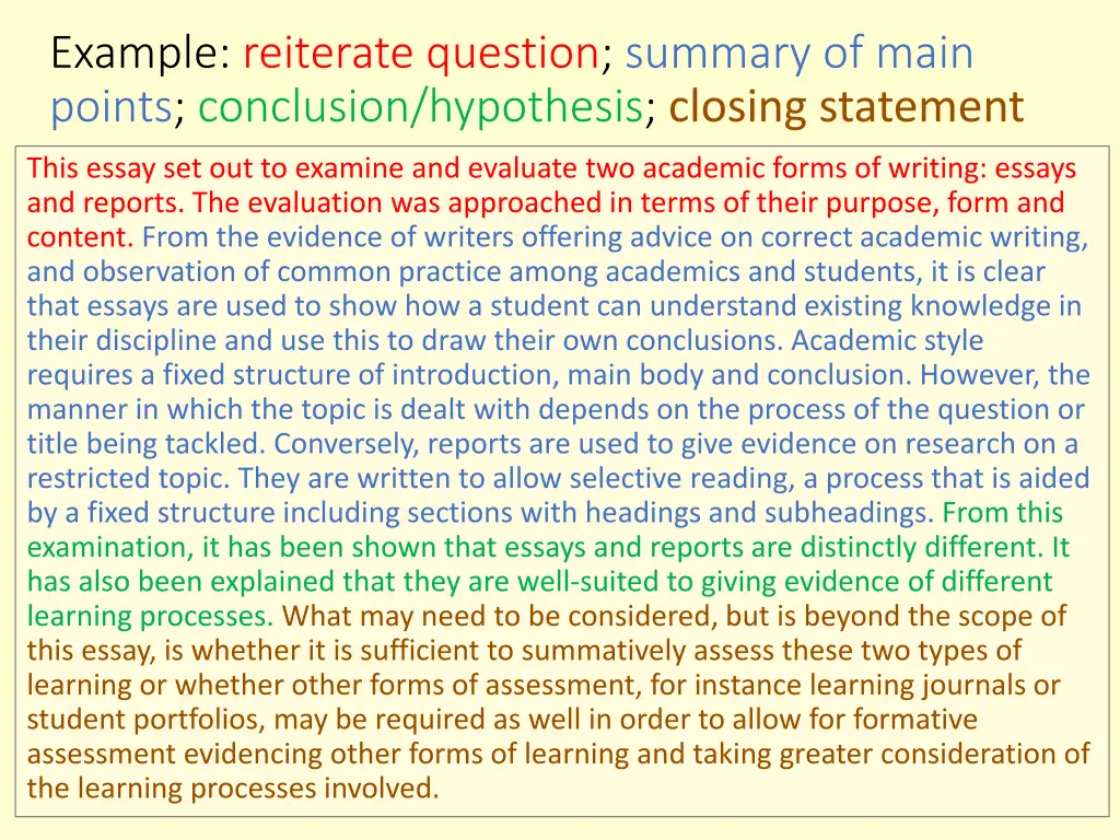 example reiterate question summary of main points