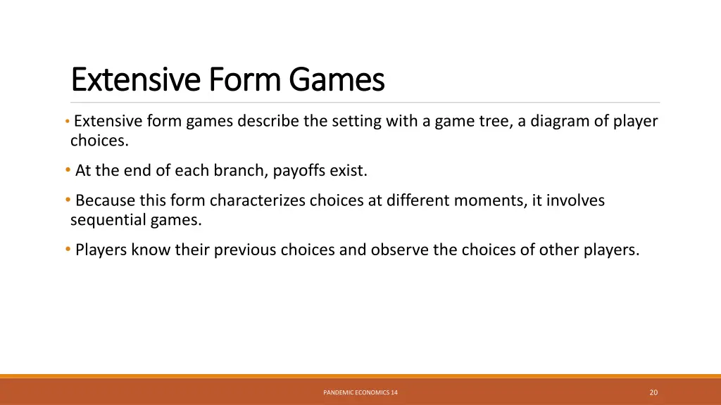 extensive form games extensive form games