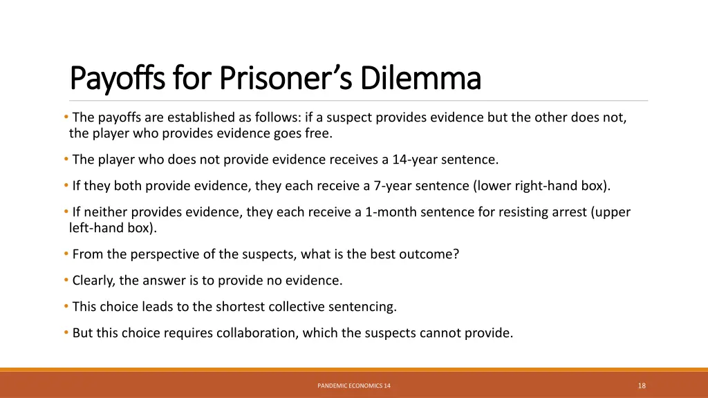 payoffs for prisoner s dilemma payoffs