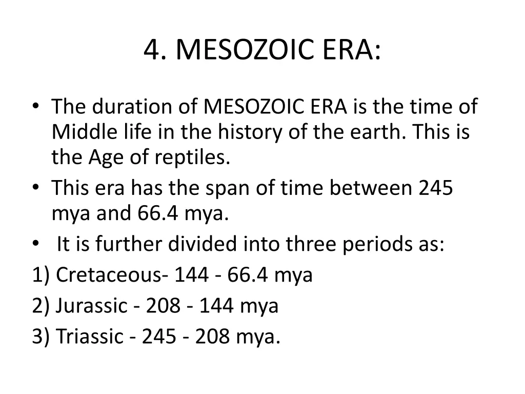 4 mesozoic era