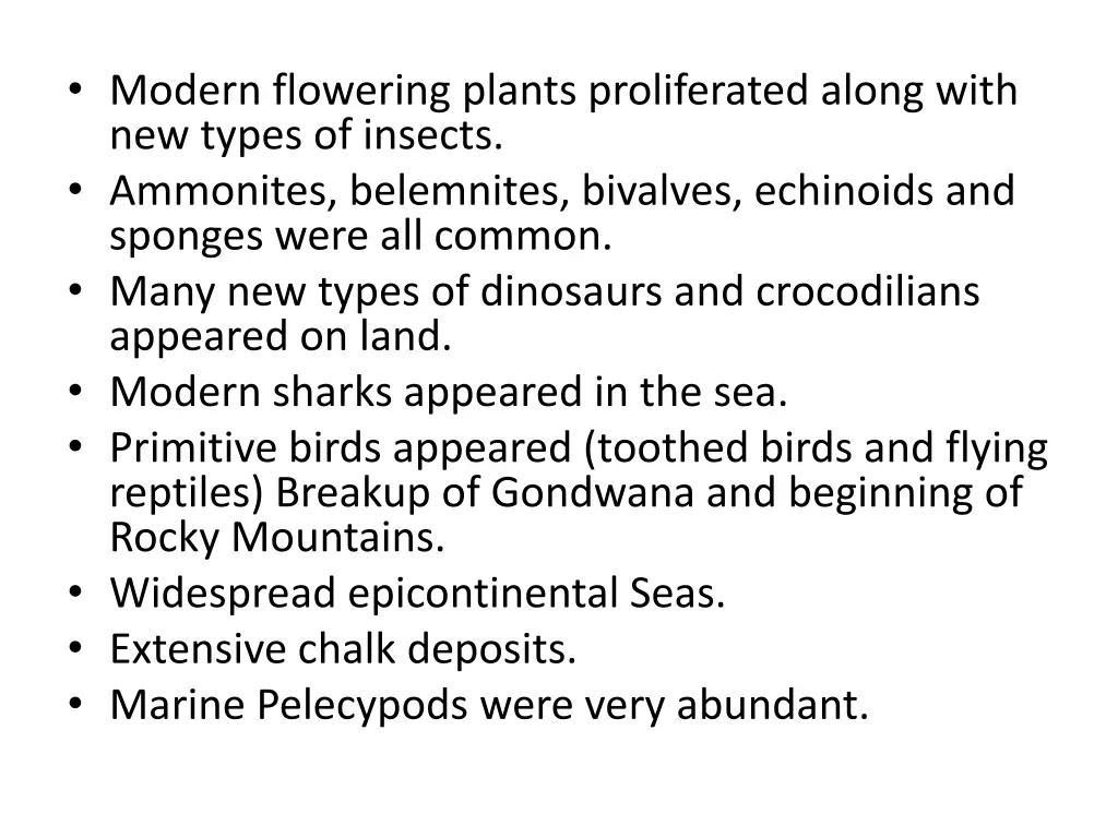 modern flowering plants proliferated along with