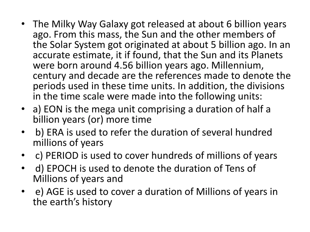 the milky way galaxy got released at about