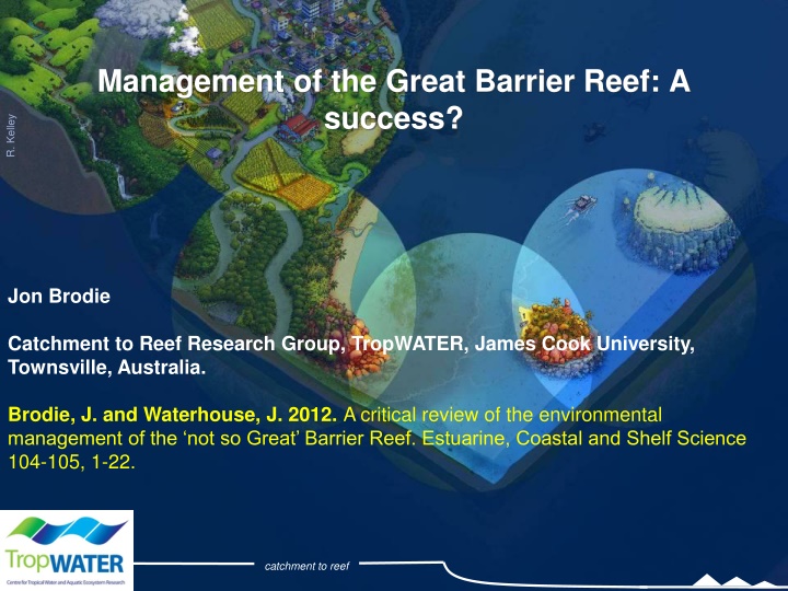 management of the great barrier reef a success