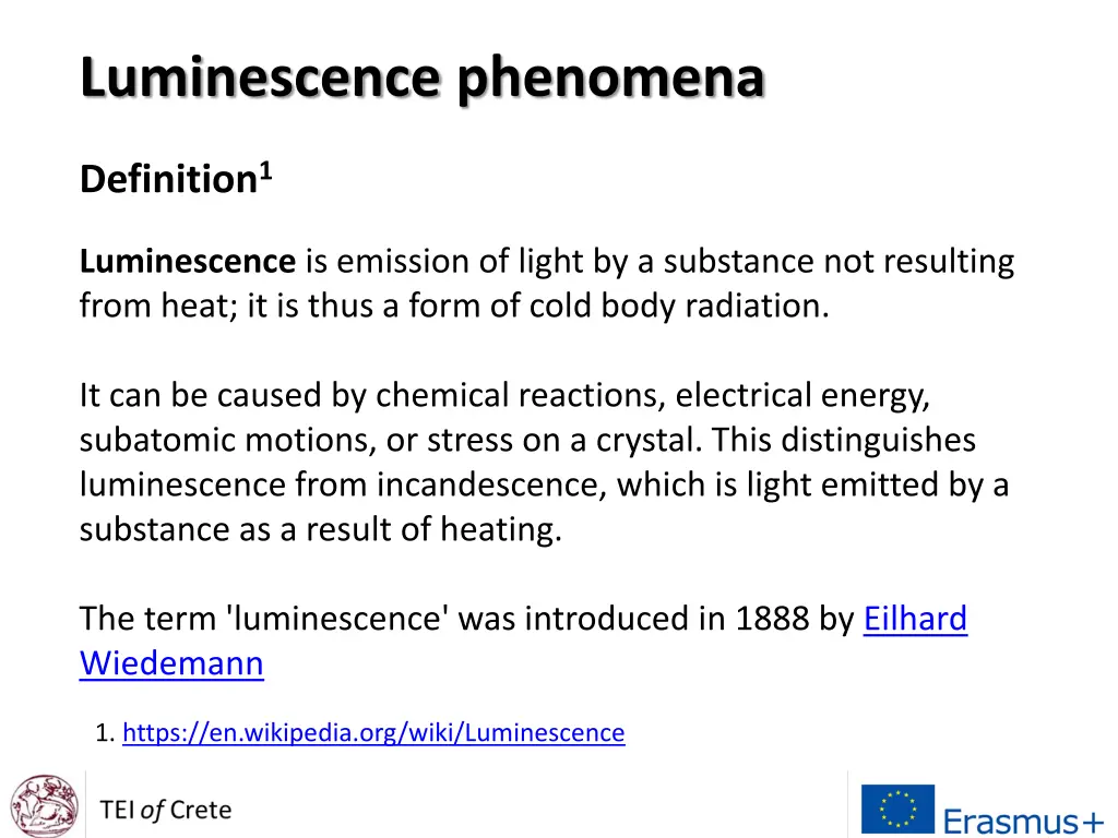 luminescence phenomena