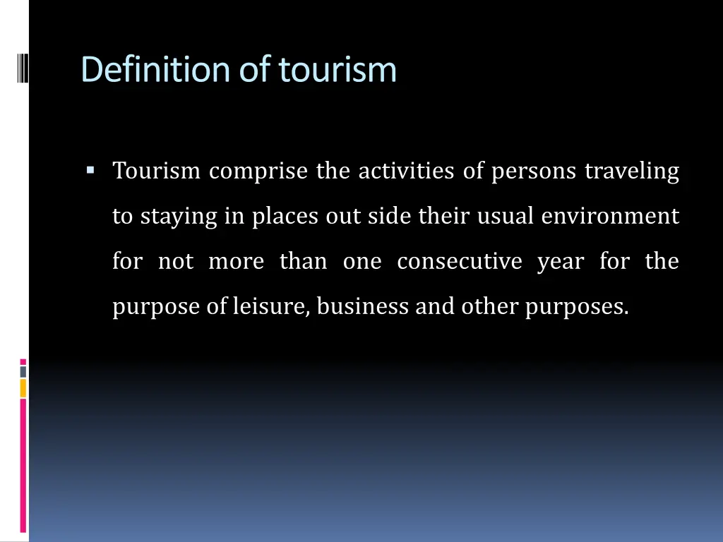 definition of tourism