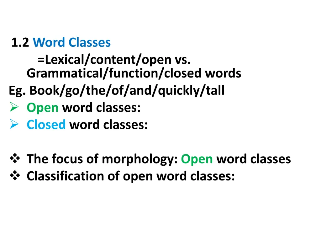 1 2 word classes lexical content open