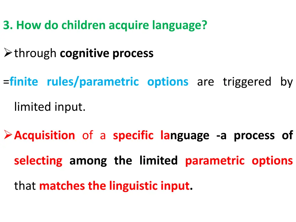 3 how do children acquire language