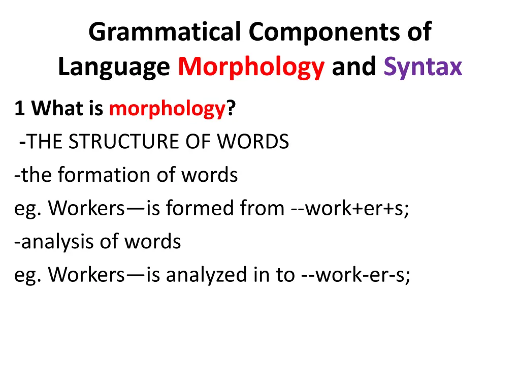 grammatical components of language morphology