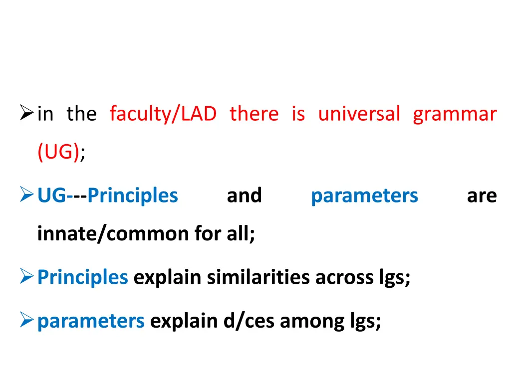 in the faculty lad there is universal grammar