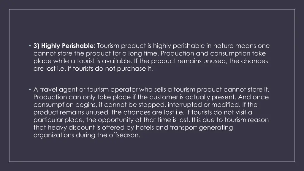 3 highly perishable tourism product is highly