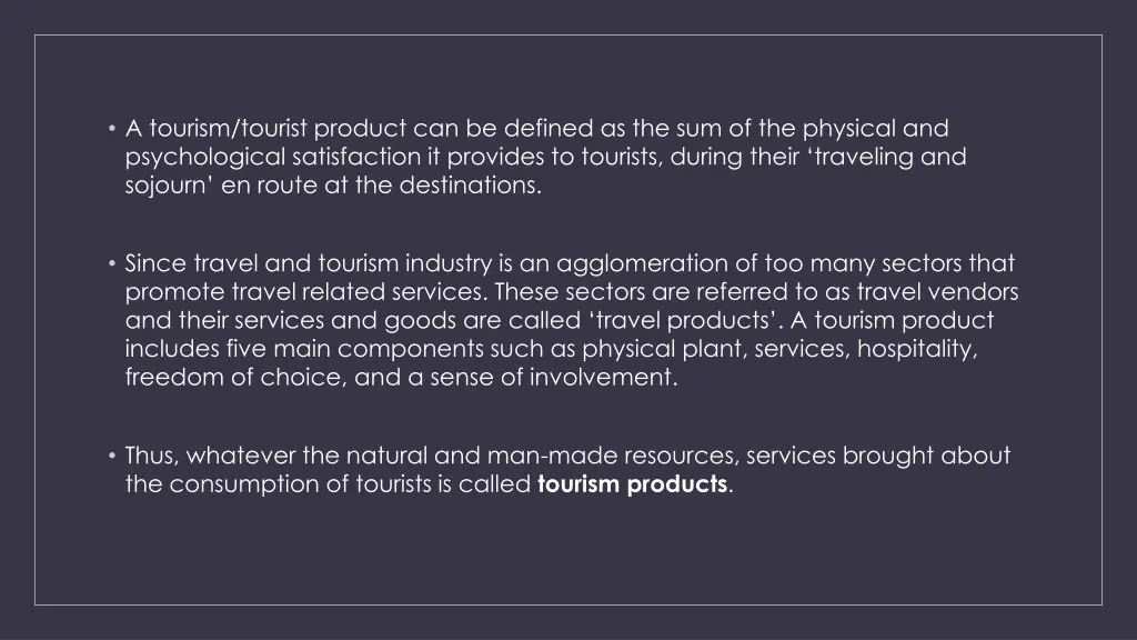 a tourism tourist product can be defined