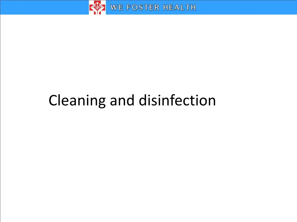 cleaning and disinfection