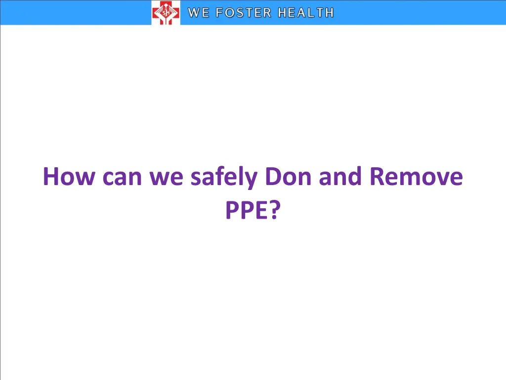 how can we safely don and remove ppe