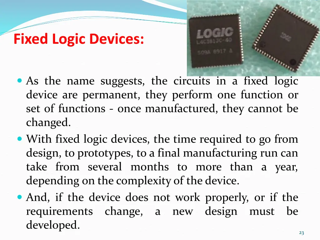 fixed logic devices