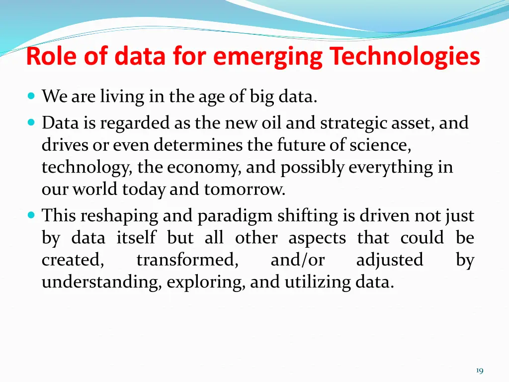 role of data for emerging technologies