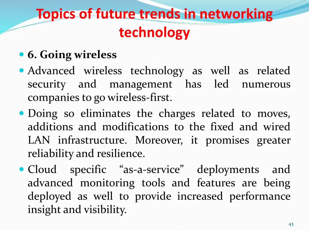 topics of future trends in networking technology 7