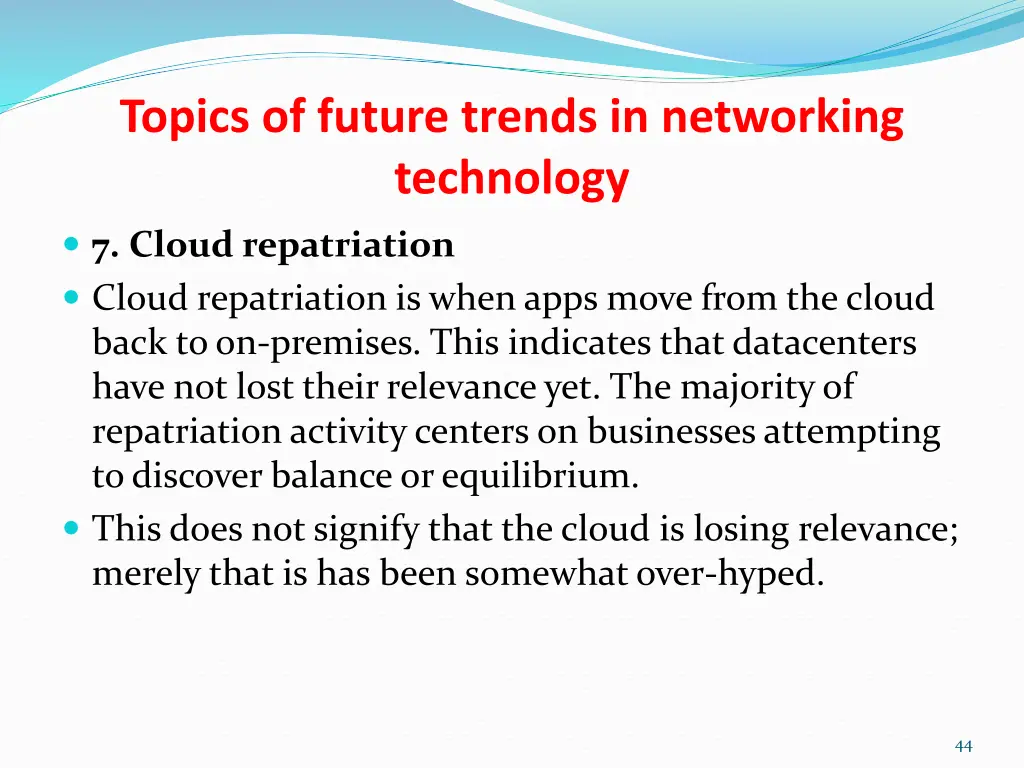 topics of future trends in networking technology 8