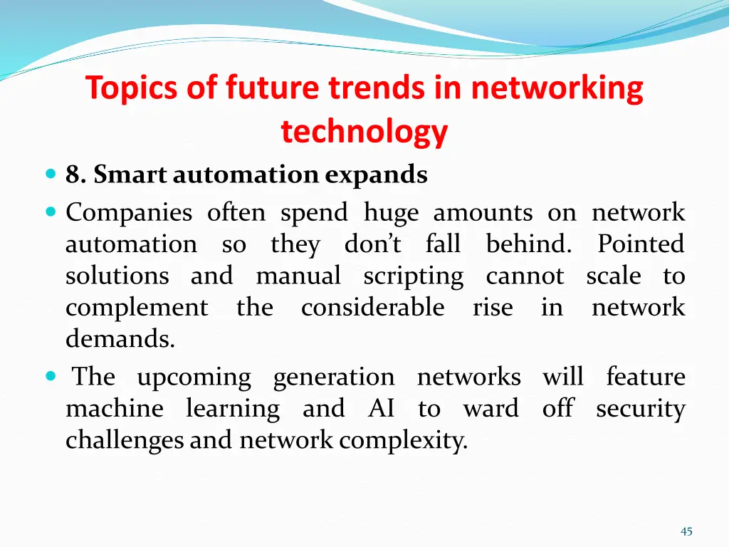 topics of future trends in networking technology 9