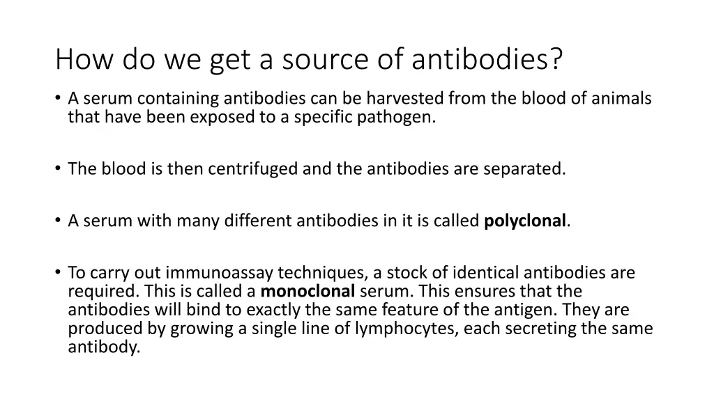 how do we get a source of antibodies a serum