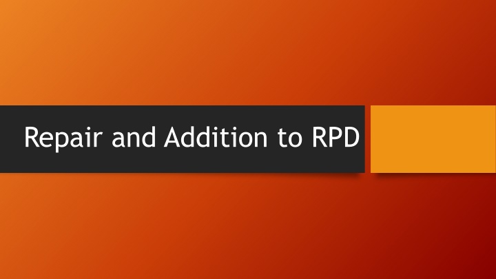 repair and addition to rpd