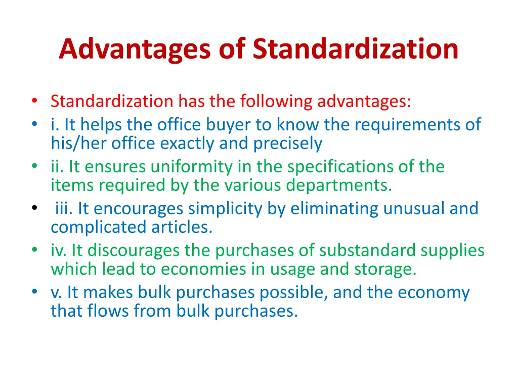 advantages of standardization