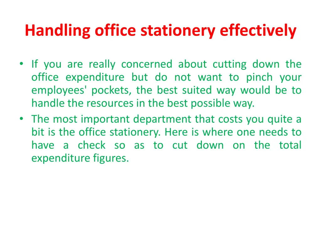 handling office stationery effectively