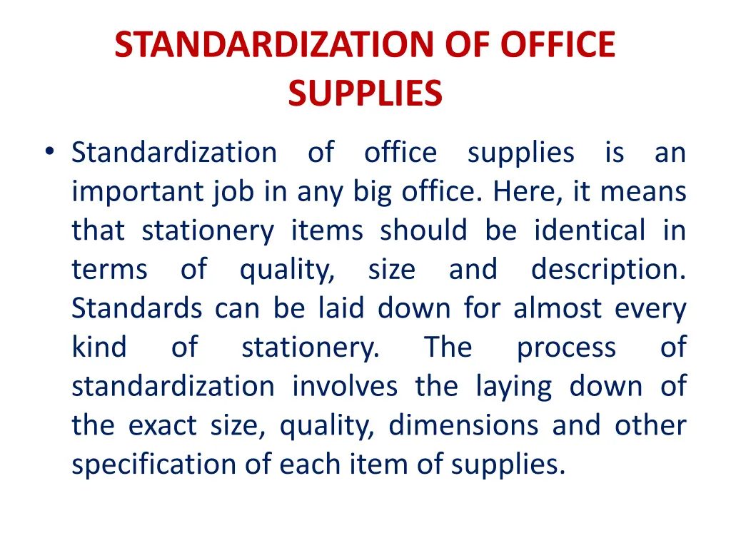 standardization of office supplies