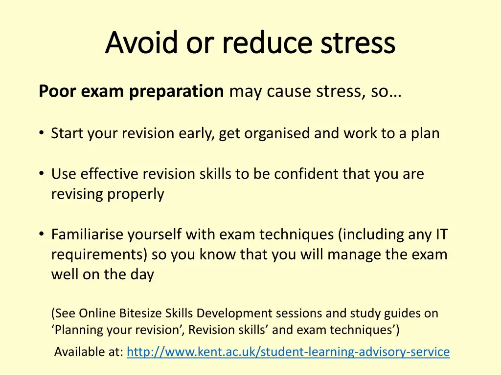 avoid or reduce stress avoid or reduce stress