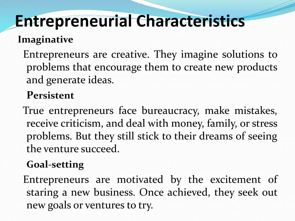 entrepreneurial characteristics imaginative