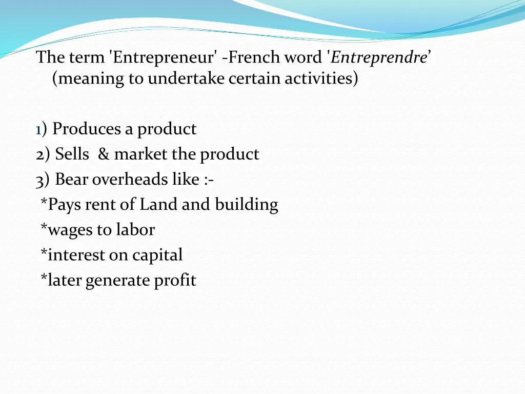 the term entrepreneur french word entreprendre