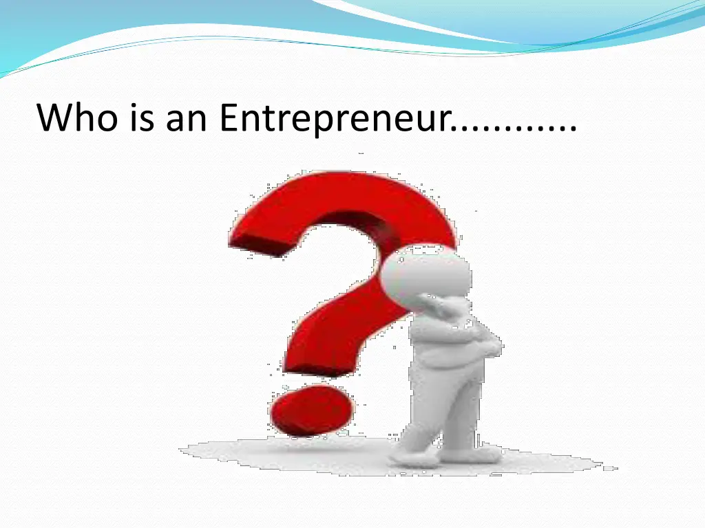 who is an entrepreneur