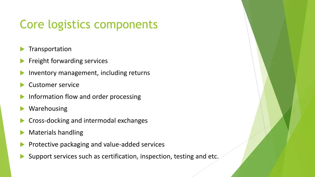 core logistics components